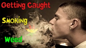 caught smoking weed